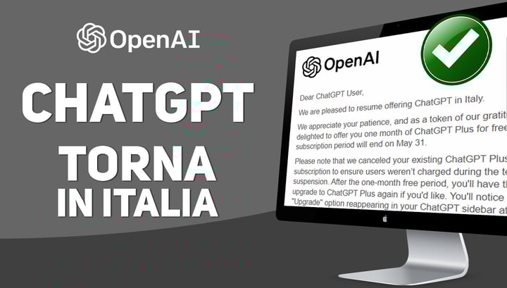 ChatGPT torna in Italia: accolte tutte le richieste del Garante.
